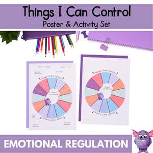 Things I Can Control Activity & Poster Pack - Emotional Regulation