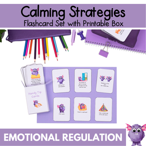 Calming Strategies for Emotional Regulation Flashcards - Calm Down Visuals