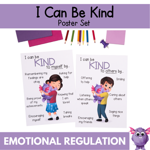 I Can Be Kind to Myself & Others - Kindness Posters