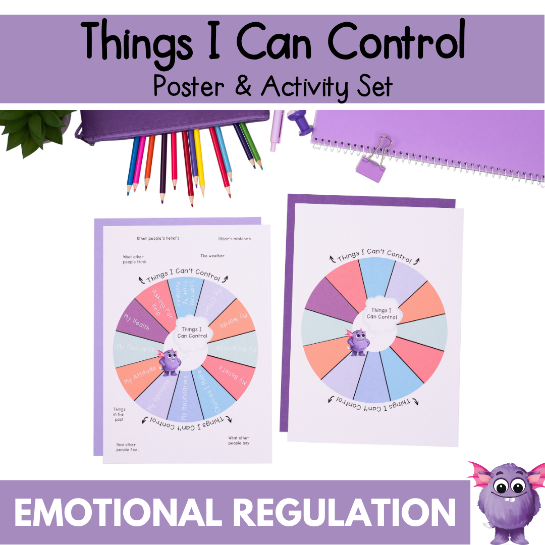 Things I Can Control Activity & Poster Pack - Emotional Regulation