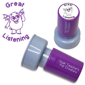 Great Listening - Pre Inked Teacher Stamp - Your Teacher's Pet Creature