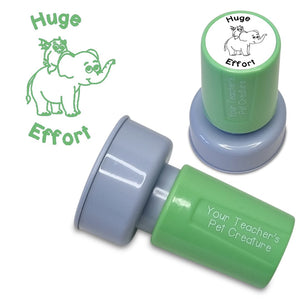 Huge Effort - Pre Inked Teacher Stamp - Your Teacher's Pet Creature