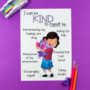 I Can Be Kind to Myself & Others - Kindness Posters - Your Teacher's Pet Creature