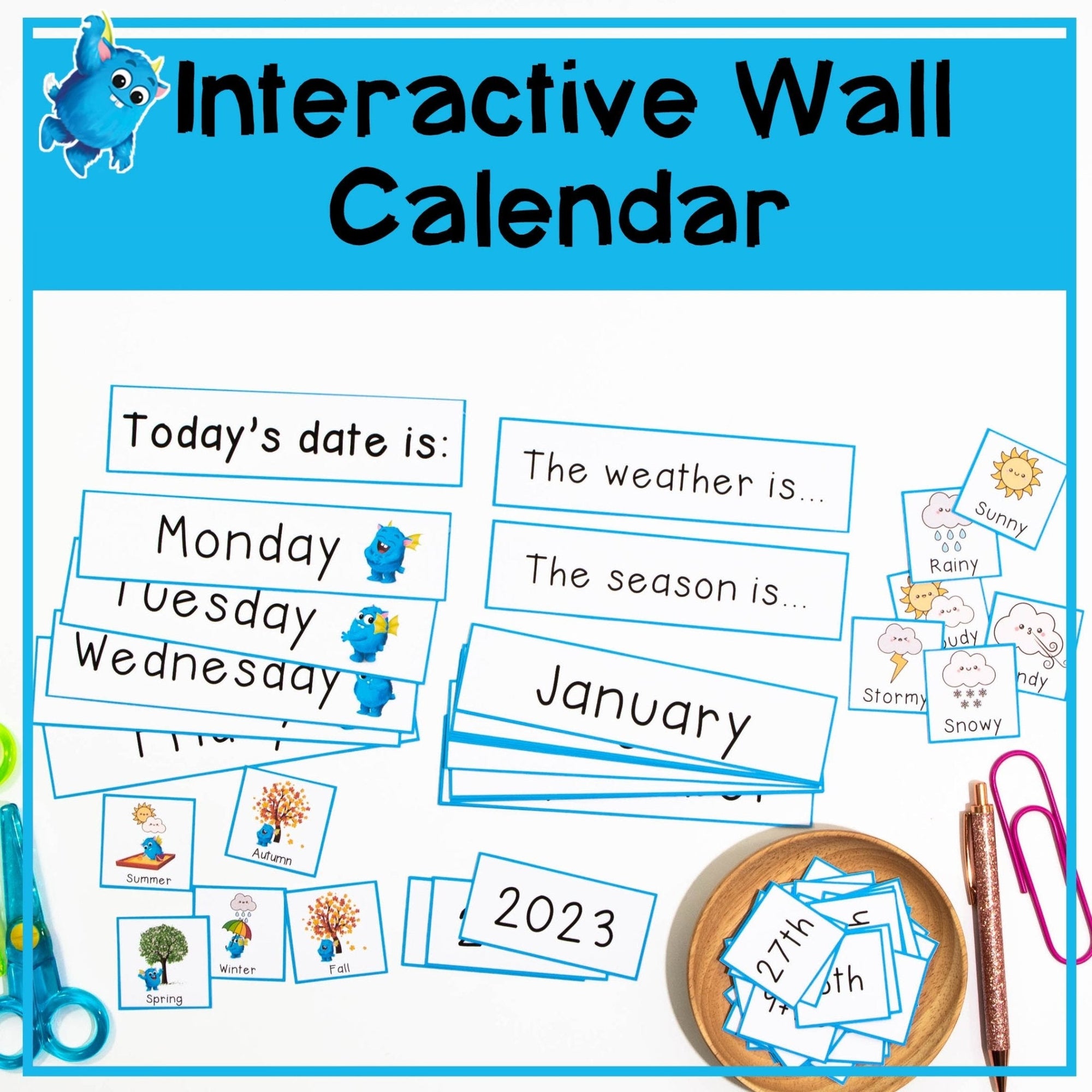 Interactive Wall Calendar - Blue - Your Teacher's Pet Creature