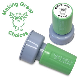 Making Great Choices - Pre Inked Teacher Stamp - Your Teacher's Pet Creature