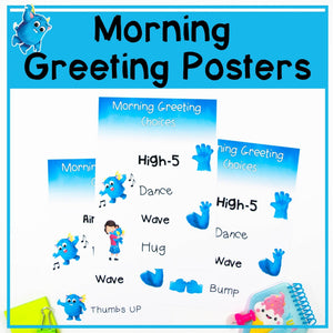 Morning Greetings Posters - Including Socially Distanced Non Contact Greetings - Your Teacher's Pet Creature