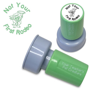 Not Your First Rodeo - Pre Inked Teacher Stamp - Your Teacher's Pet Creature