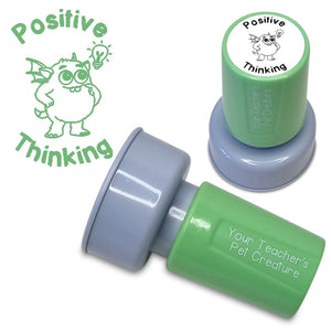 Positive Thinking - Pre Inked Teacher Stamp - Your Teacher's Pet Creature