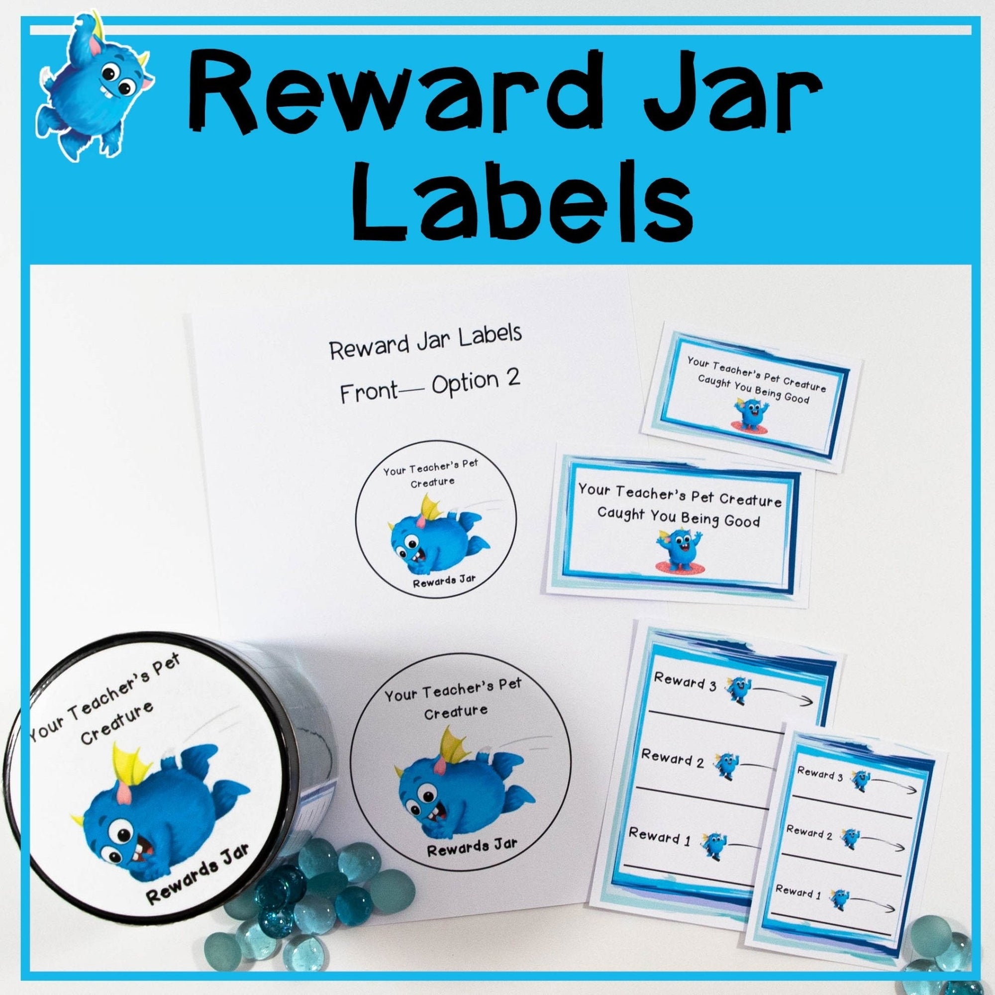 Printable Reward Jar Labels - Easy Markers to Track Class Behaviour & Rewards - Your Teacher's Pet Creature