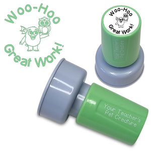 Woo-Hoo Great Work! - Pre Inked Teacher Stamp - Your Teacher's Pet Creature
