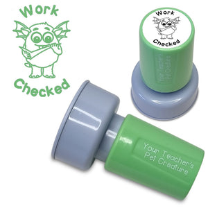Work Checked - Pre Inked Teacher Stamp - Your Teacher's Pet Creature